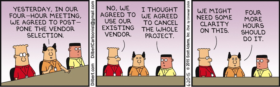 Dilbert: 4 hour meeting